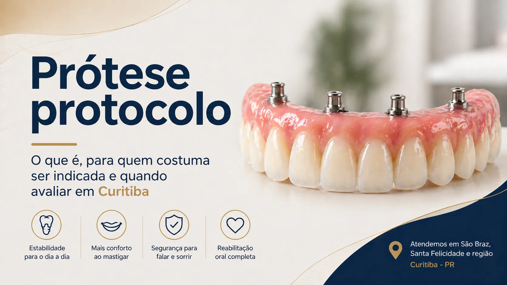prótese protocolo em Curitiba para reabilitação oral sobre implantes